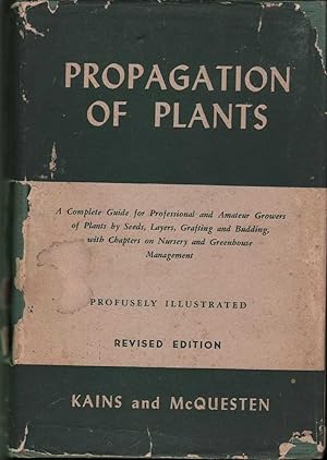 Bild des Verkufers fr Propagation of Plants zum Verkauf von Mr Pickwick's Fine Old Books