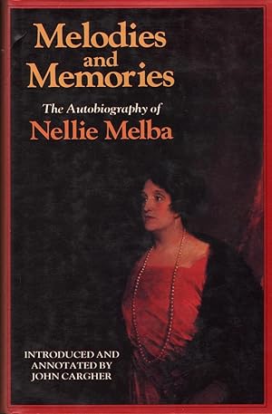 Imagen del vendedor de Melodies and Memories a la venta por Mr Pickwick's Fine Old Books