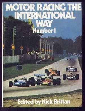 Seller image for MOTOR RACING THE INTERNATIONAL WAY Number 1 for sale by Roger Godden