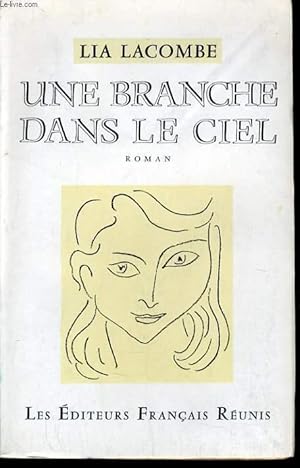 Bild des Verkufers fr UNE BRANCHE DANS LE CIEL zum Verkauf von Le-Livre