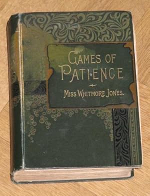 Image du vendeur pour Games of Patience for One or More Players - Combined Volume Comprising 5 Series mis en vente par Makovski Books