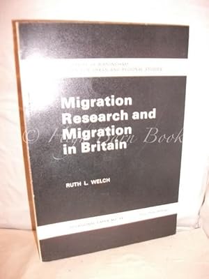 Migration Research and Migration in Britain (Centre for Urban and Regional Studies Occasional Pap...