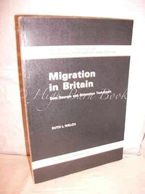 Migration in Britain: Data Sources and Estimation Techniques (Centre for Urban and Regional Studi...