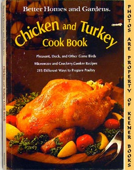 Better Homes And Gardens Chicken And Turkey Cook Book