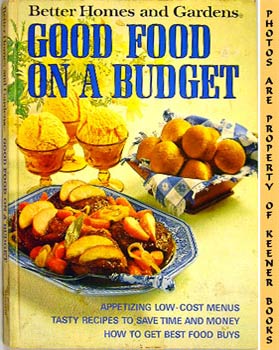 Seller image for Better Homes And Gardens Good Food On A Budget for sale by Keener Books (Member IOBA)