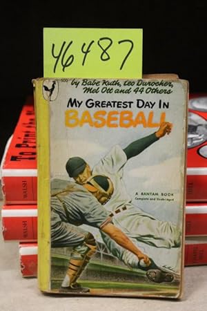 Imagen del vendedor de My Greatest Day in Baseball a la venta por Princeton Antiques Bookshop