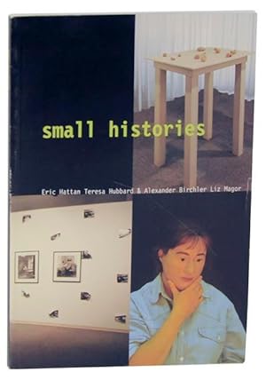 Bild des Verkufers fr Small Histories zum Verkauf von Jeff Hirsch Books, ABAA