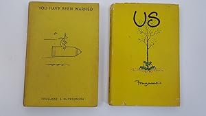 You Have Been Warned: A Complete Guide to the Road, & Us, [in 2 volumes]