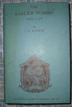 Seller image for The Earlier Tudors 1485-1558 (Oxford History of England) for sale by Beach Hut Books