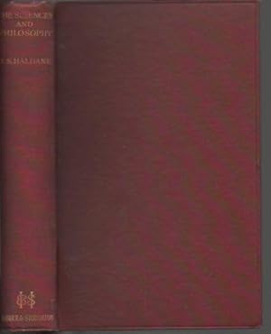 The Sciences and Philosophy: Gifford Lectures, University of Glasgow 1927 and 1928