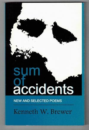 Imagen del vendedor de Sum of Accidents a la venta por Ken Sanders Rare Books, ABAA