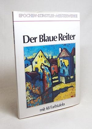Bild des Verkufers fr Der Blaue Reiter / Text von Harry Zeise zum Verkauf von Versandantiquariat Buchegger
