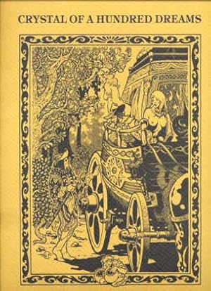 Seller image for Crystal of a Hundred Dreams for sale by Stuart W. Wells III