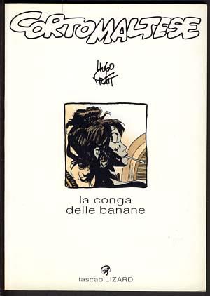 Image du vendeur pour Corto Maltese: la conga delle banane mis en vente par Parigi Books, Vintage and Rare