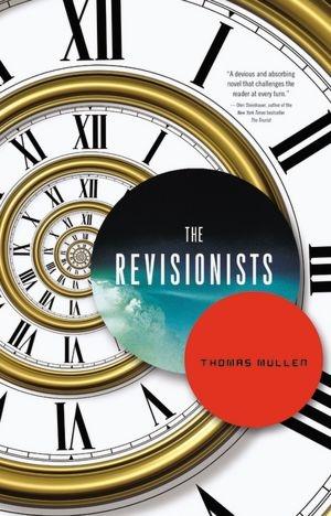 Imagen del vendedor de Mullen, Thomas | Revisionists, The | Signed First Edition Copy a la venta por VJ Books