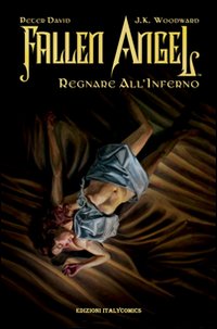 Seller image for Regnare all'inferno. Fallen angel for sale by Libro Co. Italia Srl