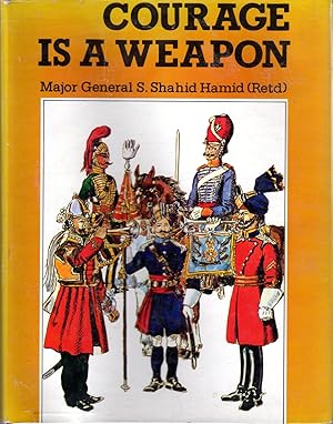Seller image for Courage is a Weapon for sale by Dorley House Books, Inc.