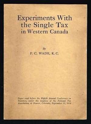Experiments with the Single Tax in Western Canada