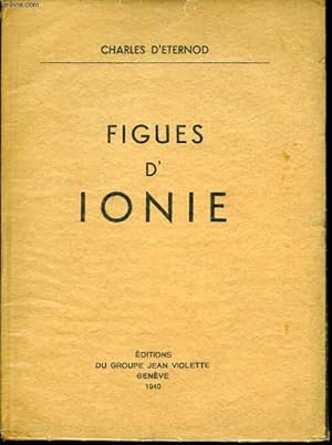Bild des Verkufers fr FIGUES D'IONIE zum Verkauf von Le-Livre