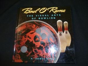 Image du vendeur pour Bowl O Rama, The Visual Arts of Bowling mis en vente par Abraxas-libris