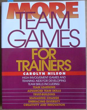 More Team Games for Trainers
