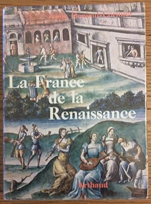 La France de la renaissance 1488-1559