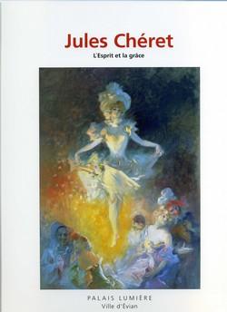 Imagen del vendedor de JULES CHERET- L'esprit et la grce --------- Texte Bilingue : Franais / ENGLISH a la venta por Okmhistoire