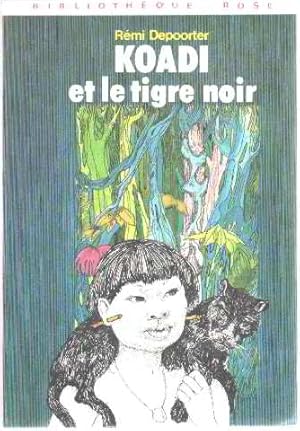 Seller image for Koadi et le tigre noir (Bibliothque rose) for sale by librairie philippe arnaiz