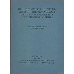 Imagen del vendedor de Genetics of Species Differences in the Morphology of the Male Genitalia of Xiphophorin Fishes a la venta por Buteo Books