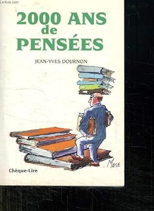 Bild des Verkufers fr 2000 ANS DE PENSEES. zum Verkauf von Le-Livre