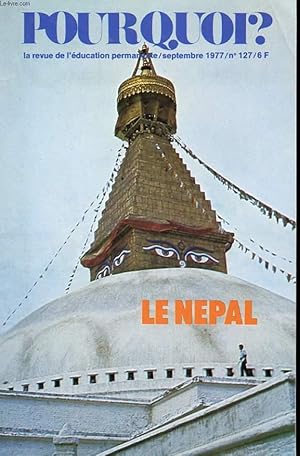 Image du vendeur pour POURQUOI? N127. SEPTEMBRE 1977. CAEN: LA LIGUE REVENDIQUE. LE NEPAL EN MARCHANT. LETTRES DE CHAVENON. L'ARDOISE DE LA QUEUE-EN-BRIE. AU PAYS DU SAPIN DE NOEL. LES IMAGES DE LA NUIT. LE PROFANE ET LA STATISTIQUE. LA POLITIQUE ET LES HARENGS. LE CINEMA DES mis en vente par Le-Livre