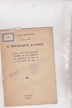 Bild des Verkufers fr Discurso pronunciado en el acto poltico del Teatro de la Comedia, de Madrid, el da 14 de Mayo de 1933 zum Verkauf von LIBRERA GULLIVER