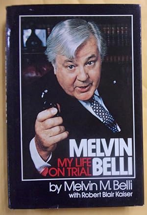 Seller image for Melvin Belli: My Life on Trial for sale by Book Nook