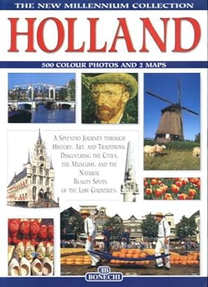 Seller image for Holland: The New Millenium Collection - 500 Colour Photos and 2 Maps for sale by Lazy Letters Books