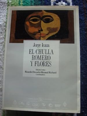 Seller image for El Chulla Romero y Flores for sale by Libros del cuervo