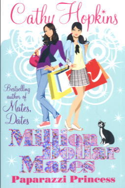 Seller image for Million Dollar Mates: Paparazzi Princess for sale by Lazy Letters Books