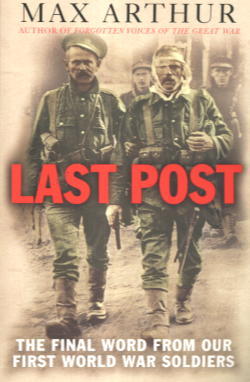 Last Post: The Final Word from Our First World War Soldiers
