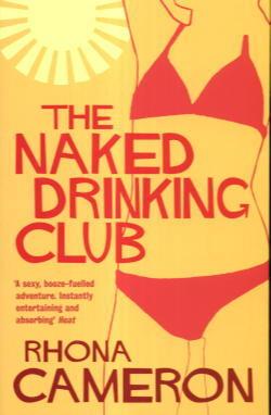 Seller image for The Naked Drinking Club for sale by Lazy Letters Books