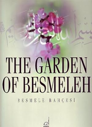 Immagine del venditore per The garden of besmeleh = Besmele bahcesi. venduto da BOSPHORUS BOOKS