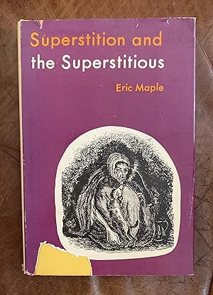 Immagine del venditore per Superstition and the Superstitious venduto da Three Geese in Flight Celtic Books