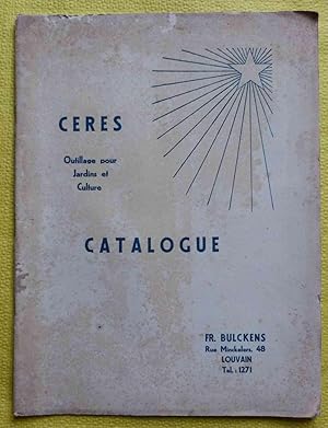 CERES : outillage pour jardins et culture. Catalogue illustré