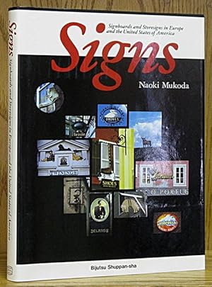 Seller image for Signs: Signboards/Storesigns in Europe and United States America for sale by Schroeder's Book Haven