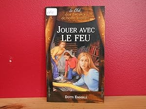 Bild des Verkufers fr Le Club Des Diseuses de bonne aventure No. 2 : Jouer Avec Le Feu zum Verkauf von La Bouquinerie  Dd