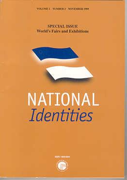 Seller image for National Identities: Special Issue, World's Fairs and Exhibitions (Volume 1, Number 3, November 1999) for sale by Books on the Square