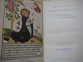 Seller image for Der Mystiker Heinrich Seuse Die Geschichte seines Lebens Die Entstehung seiner Werke for sale by Alte Bcherwelt