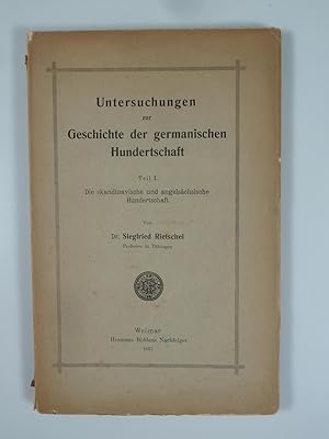 Bild des Verkufers fr Untersuchungen zur Geschichte der germanischen Hundertschaft Teil 1. zum Verkauf von Antiquariat Dorner