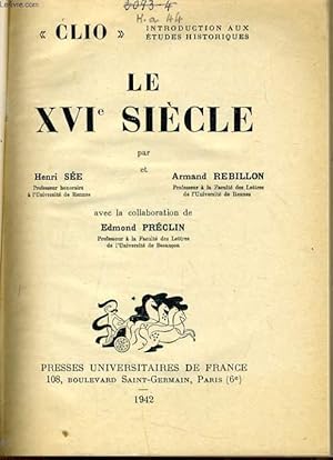 Seller image for LE XVIe sicle for sale by Le-Livre