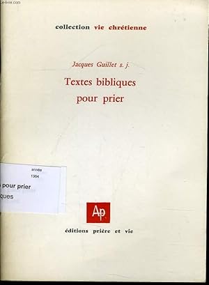 Bild des Verkufers fr TEXTES BIBLIQUES POUR PRIER zum Verkauf von Le-Livre