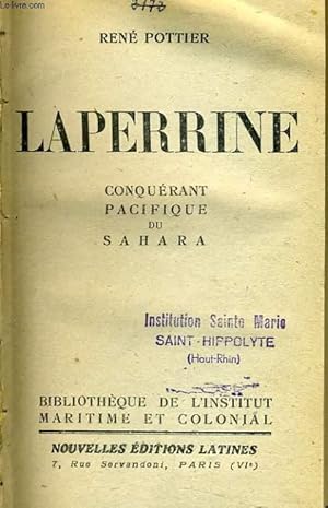 Image du vendeur pour LA PERRINE conqurant pacifique du Sahara mis en vente par Le-Livre