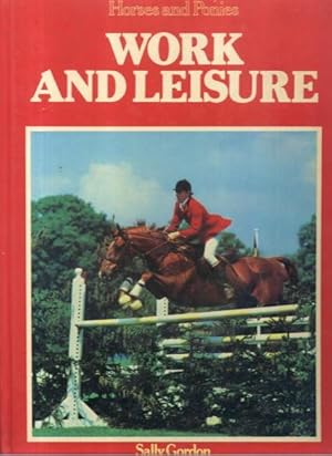 Seller image for Horses and Ponies: Work and Leisure for sale by Lazy Letters Books